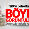 IŞİD'in petrol ticareti sorumlusu görüntülendi