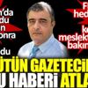 Bütün gazeteciler bu haberi atladı. FETÖ’nün hedefindeki gazeteci Toygun Atilla kendisine ve meslektaşlarına bakın ne dedi Bütün gazeteciler bu haberi atladı. FETÖ’nün hedefindeki gazeteci Toygun Atilla kendisine ve meslektaşlarına bakın ne dedi
