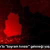 Osmancık ta "bayram kınası" geleneği yaşatılıyor Osmancık ta "bayram kınası" geleneği yaşatılıyor