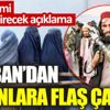 ﻿Taliban'dan kadınlara flaş çağrı