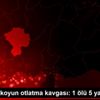 Niğde de koyun otlatma kavgası: 1 ölü 5 yaralı