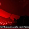 Abdi İbrahim den yenilenebilir enerji hamlesi Abdi İbrahim den yenilenebilir enerji hamlesi