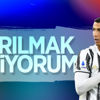 Ronaldo'dan takıma: Ayrılmak istiyorum Ronaldo'dan takıma: Ayrılmak istiyorum