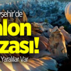 Balon Kazasında Ölen Turistin Kimliği Belirlendi