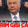 Bahçeli 'AK Parti' yapsın deyip ekledi: Yıldırım gibi çakar!
