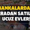 Bankalardan / icradan satılık ucuz evler! Ziraat, Halkbank, Vakıfbank, Denizbank, İş Bankası konut satış ilanları 180 ay kredi imkanı Bankalardan / icradan satılık ucuz evler! Ziraat, Halkbank, Vakıfbank, Denizbank, İş Bankası konut satış ilanları 180 ay kredi imkanı