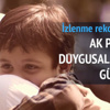AK Parti'den Anneler Günü filmi