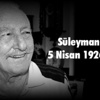 Süleyman Seba Yaşamını Yitirdi (4 Büyüklerin Süleyman Seba Mesajı)