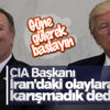 CIA Başkanı Pompeo İran suçlamasını inkar etti CIA Başkanı Pompeo İran suçlamasını inkar etti