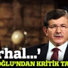 Başbakan Davutoğlu'ndan basın talimatı Başbakan Davutoğlu'ndan basın talimatı