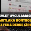 E-Devlet uygulamasına girip mutlaka kontrol edin! Başınız fena derde girebilir! Bu işlemi hemen yapın! E-Devlet uygulamasına girip mutlaka kontrol edin! Başınız fena derde girebilir! Bu işlemi hemen yapın!