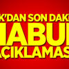 TSK'dan son dakika 'Habur' açıklaması!