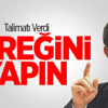 Davutoğlu Talimatı Verdi!
