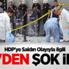 Dış Kaynaklı Provokasyon İhtimali Yüksek