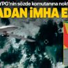SON DAKİKA: Adım adım izlendi havadan imha edildi: YPG/PKK’nın sözde tabur komutanı öldürüldü SON DAKİKA: Adım adım izlendi havadan imha edildi: YPG/PKK’nın sözde tabur komutanı öldürüldü