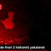 Nevşehir de firari 2 hükümlü yakalandı