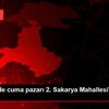 Balıkesir de cuma pazarı 2. Sakarya Mahallesi nde ... Balıkesir de cuma pazarı 2. Sakarya Mahallesi nde ...