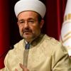 Mehmet Görmez'den çok önemli uyarı