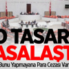 İş Sağlığı ve Güvenliği Yasa Tasarısı Yasalastı