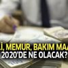 Milyonlara güzel haber! Emekli, memur ve evde bakım maaşı artacak! 2020 Ocak zammı ne kadar? Milyonlara güzel haber! Emekli, memur ve evde bakım maaşı artacak! 2020 Ocak zammı ne kadar?