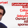 Cumhuriyet'in finansörü Osman Kavala çıktı