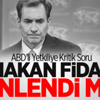 ABD'li Yetkiliye Kritik Soru: 'Hakan Fidan Dinlendi Mi?'
