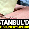 İstanbul'da "sahte seçmen" operasyonu