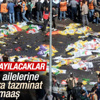 Ankara'da ölenlerin yakınlarına 29 bin lira tazminat