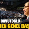 Ahmet Davutoğlu yeniden genel başkan oldu