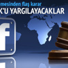 Fransız mahkemesi Facebook’u yargılayacak Fransız mahkemesi Facebook’u yargılayacak