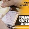 Son dakika: Yüzbinlerce kişiye erken emeklilik! Nasıl özel emekli olunur? Son dakika: Yüzbinlerce kişiye erken emeklilik! Nasıl özel emekli olunur?