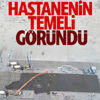 Atatürk Havalimanı'nda hastanenin temeli ortaya çıktı Atatürk Havalimanı'nda hastanenin temeli ortaya çıktı