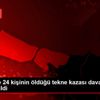 Kocaeli de 24 kişinin öldüğü tekne kazası davasına ... Kocaeli de 24 kişinin öldüğü tekne kazası davasına ...