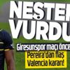 Fenerbahçe-Giresunspor maçı öncesi Pereira'dan Valencia kararı!