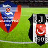 Kardemir Karabükspor Beşiktaş maçında 2 gol Canlı Anlatım