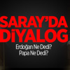 Sarayda "Diyalog"