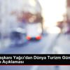 AKTOB Başkanı Yağcı dan Dünya Turizm Günü açıklaması ... AKTOB Başkanı Yağcı dan Dünya Turizm Günü açıklaması ...