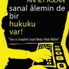 Sanal alemin de bir hukuku var Sanal alemin de bir hukuku var