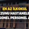 Gözler orada! İlkokul mezunu hastanelere işçi alımı başvuru şartları! (ambulans şoförü, temizlik görevlisi, güvenlik, hizmetli, sağlık personeli)