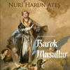 Nuri Harun Ateş “Barok masallar” ile sahnede Nuri Harun Ateş “Barok masallar” ile sahnede