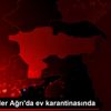 Milli atletler Ağrı da ev karantinasında