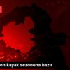 Palandöken kayak sezonuna hazır Palandöken kayak sezonuna hazır