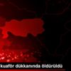 Sığındığı kuaför dükkanında öldürüldü Sığındığı kuaför dükkanında öldürüldü