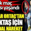 ﻿Serdar Ortaç'tan Beşiktaş için skandal hareket