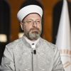 Diyanet İşleri Başkanı Erbaş'tan Kadir Gecesi mesajı