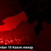 Başkanlardan 10 Kasım mesajı