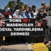 301 madencinin ailesi şoke oldu!