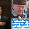 Kırım Tatarı siyasetçiler özgürlüklerine kavuştu