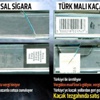 Türk malı kaçak sigara! Türk malı kaçak sigara!