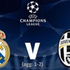 Real Madrid- Juventus Real Madrid- Juventus